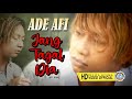 Ade Alfonso - Jang Tagal Dia