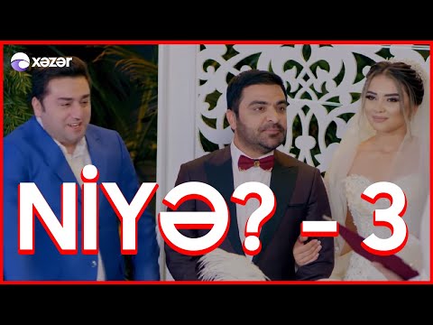 Niyə 3 (Tam Film )