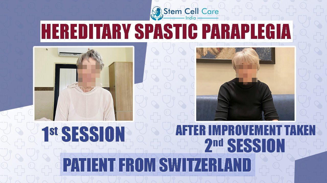 Patient from Switzerland Shares Her Experience After Improvement | Hereditary Spastic Paraplegi