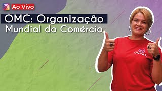 AO VIVO | OMC: Organização Mundial do Comércio - Brasil Escola