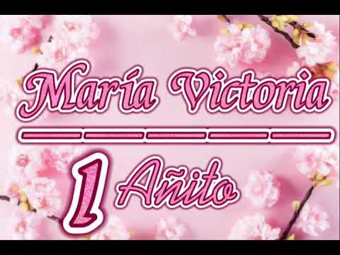 María Victoria Cumpleaños