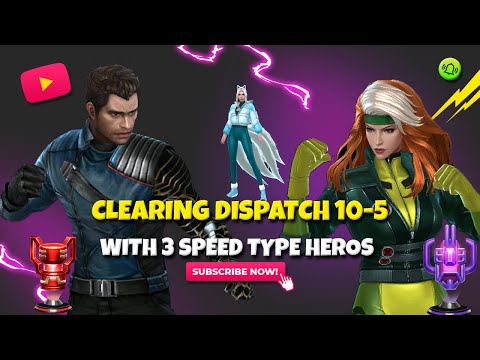 Clearing Dispatch Mission 10-5 with 3 Speed Type Heros - Marvel Future Fight