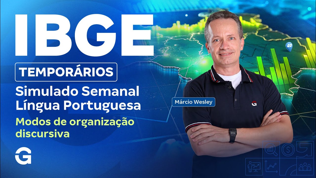 Concurso IBGE Temporários | Simulado Semanal de Língua Portuguesa: Modos de organização discursiva