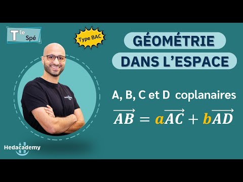 Démontrer que A, B, C et D sont COPLANAIRES - Term Spé