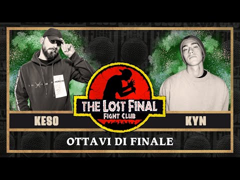 FIGHT CLUB - KESO vs KYN - Ottavi di Finale 2 (Finale VIII°edizione)