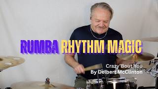 "Crazy 'Bout You" by Delbert McClinton | Drum Cover