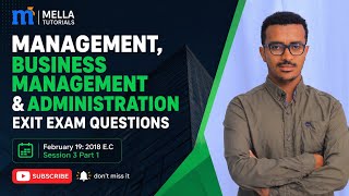 2018 February: Session 3: Management, Business Management & Administration: Exit Exam Q & A: Part 1