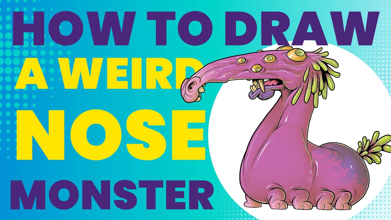 How to Draw a Weird Nose Monster – Twuffle