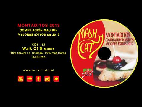 Montaditos 2012 13 DJ Surda - Dire Straits vs. Chinese Christmas Cards - Walk Of Dreams