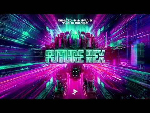 Renato S & Brais - The Purpose