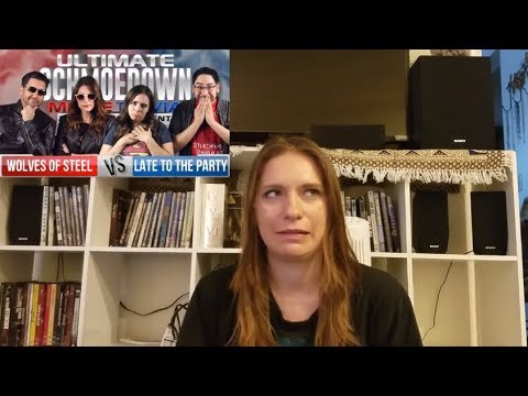 Wolves of Steel VS Late to the Party - Ultimate Schmoedown Reaction