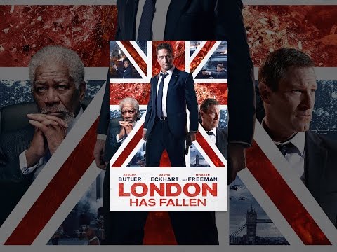 London Has Fallen