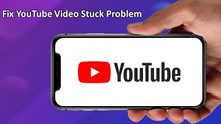 How to Fix YouTube Video Lagging Problem in Android