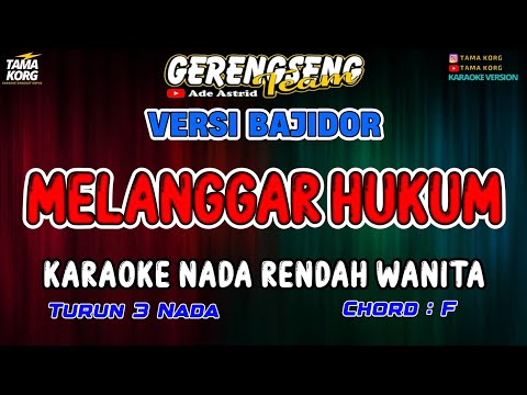 MELANGGAR HUKUM KARAOKE!! Ade Astrid | BAJIDOR
