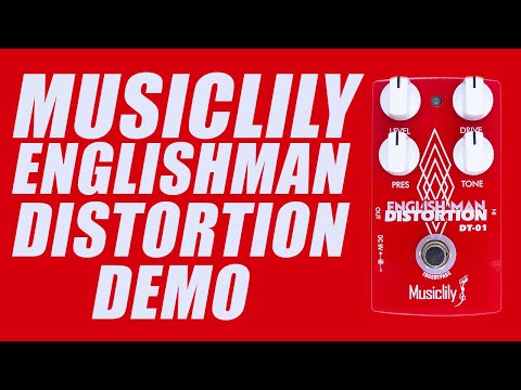 Musiclily - English Man Distortion - Demo