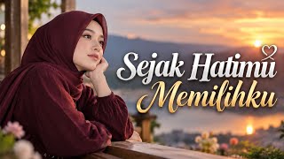 Download lagu SEJAK HATIMU MEMILIHKU ❤️ | Pop Melayu Romantis Terbaru 2026 |  Music Audio mp3