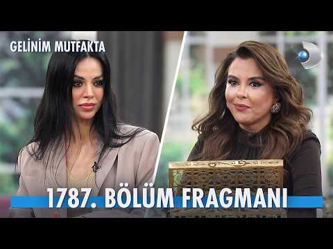 TV Programları Gelinim Mutfakta 1787. Bölüm Fragmanı - Ön İzleme Detayları
