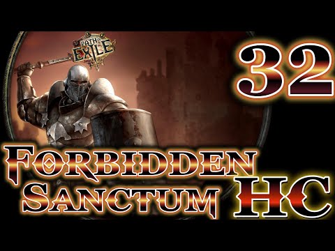 BigBoi marauding Forbidden Sanctum HC -EP 32- Oriath Payback! (Marauder/Tectonic Slam)