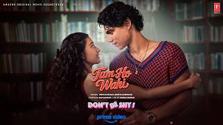 Tum Ho Wahi