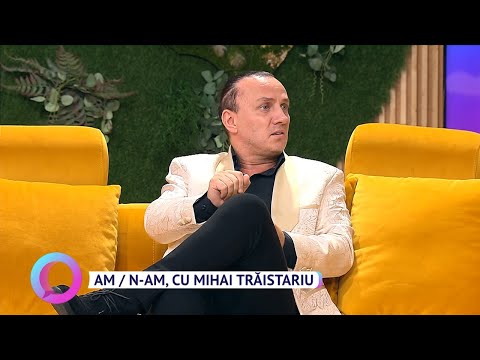Am / N-am, cu Mihai Trăistariu