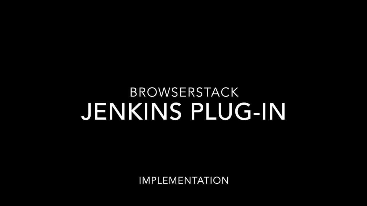 Jenkins for Test Automation