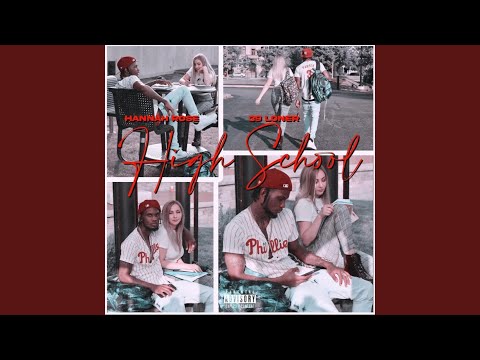 High School (feat. 39 Loner)