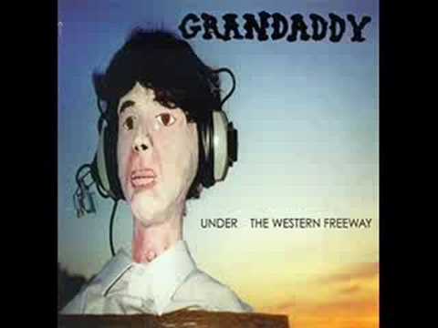 Grandaddy - Why took your advice + Lawn and so on