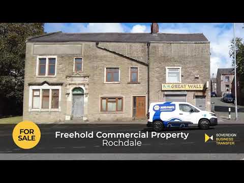 Freehold Commercial Property with Living Accommodation For Sale Rochdale