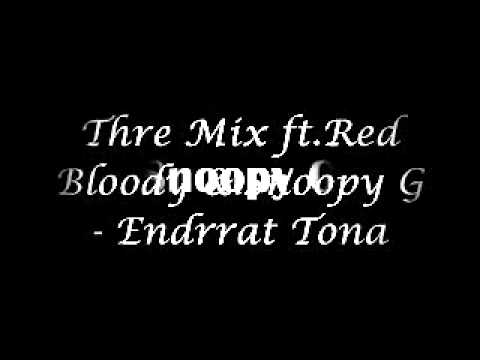 SnoopyG ft. Red Bloody - Endrrat Tona (2011)