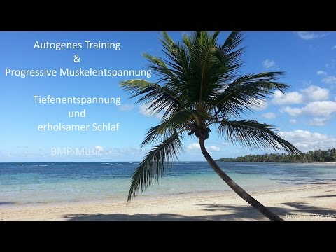 Autogenic training & progressive muscle relaxation - deep relaxation - restful sleep