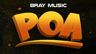 Download lagu Bray - Poa ( Music Audio) mp3 Download lagu Bray - Poa ( Music Audio) mp3