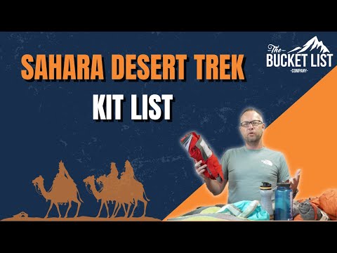 Sahara Desert Trek Packing List | Equipment List For Sahara Desert Trek | Morocco (2025)