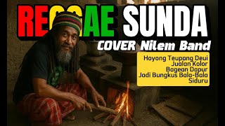 Download lagu LAGU REGGAE SUNDA ENAKEUN  -  mp3