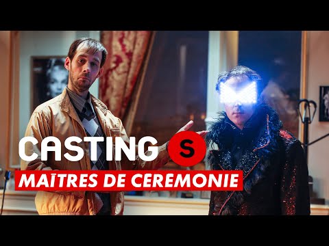 CASTING(S) : Maîtres de cérémonie