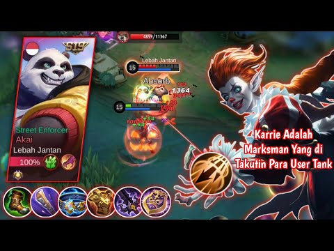 TANK SEKERAS AKAI PUN TAK BERDAYA OLEH KARRIE ! INILAH KARRIE SANG RATUNYA TRUE DAMAGE - MLBB