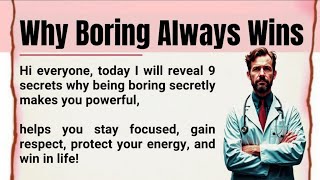 9 Secrets Why Boring People Secretly Win 🔥 || Motivation & Learn English || Graded Reader 📚