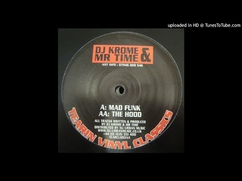 Dj Krome & Mr. Time - The Hood