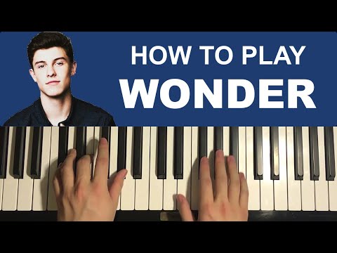Shawn Mendes - Wonder (Piano Tutorial Lesson)