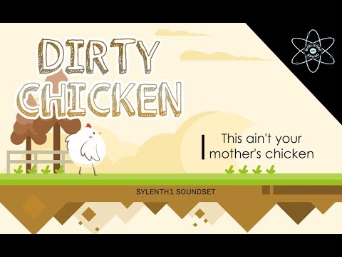 Free Download Dirty Chicken SYLENTH1-DECiBEL