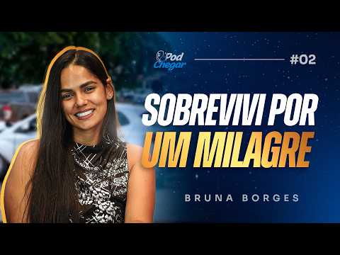 BRUNA BORGES Vereadora de Inaciolândia GO - PodChegar #02
