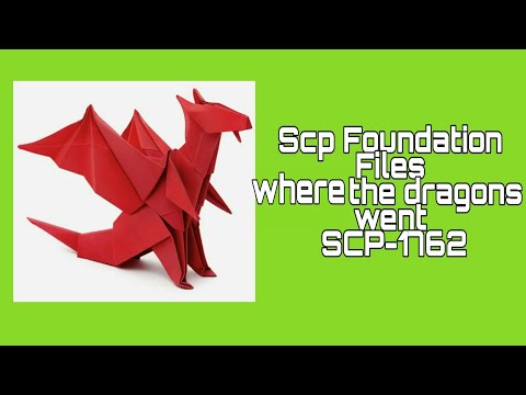 scp foundation , where the dragons went, scp-1762,