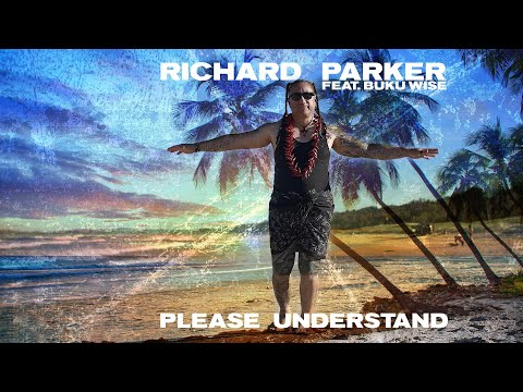 Richard Parker - Please Understand (Official Music Video) ft. Buku Wise
