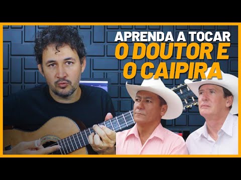 Doutor E O Caipira - Rodrigo Morais