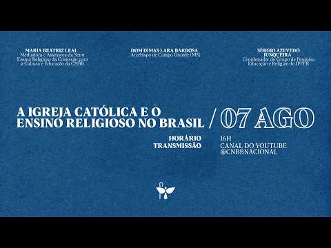 A Igreja Católica e o Ensino Religioso no Brasil