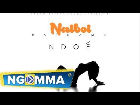 Rapdamu Naiboi -  NDOE  (AUDIO) Pacho Ent 2015