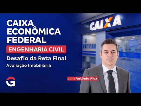 Concurso Caixa | Desafio da Reta Final (Engenharia Civil) | Avaliação Imobiliária