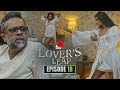 Lover S Leap ලවර්ස් ලීප් Episode 18 07th October 2025 Sirasa TV