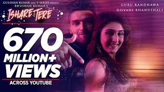 ISHARE TERE Song  Guru Randhawa Dhvani Bhanushali 