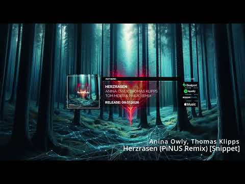 Anina Owly, Thomas Klipps - Herzrasen (PiNUS Remix) [Snippet]