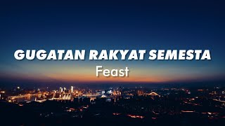 Download lagu Gugatan Rakyat Semesta - Feast (Lyric Video) mp3 Download lagu Gugatan Rakyat Semesta - Feast (Lyric Video) mp3